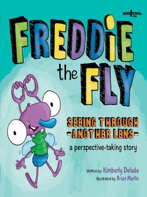 cover image of Freddie the Fly: Seeing Through Another Lens